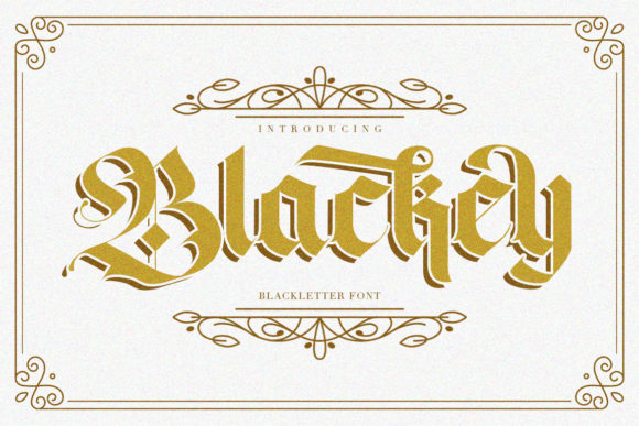 Blackey: Elevating Visual Identity with Sophisticated Blackletter Design
