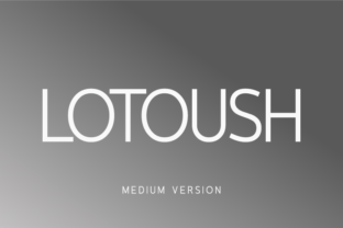 Why Lotoush Medium Is the Quiet Workhorse Your Design Projects Need